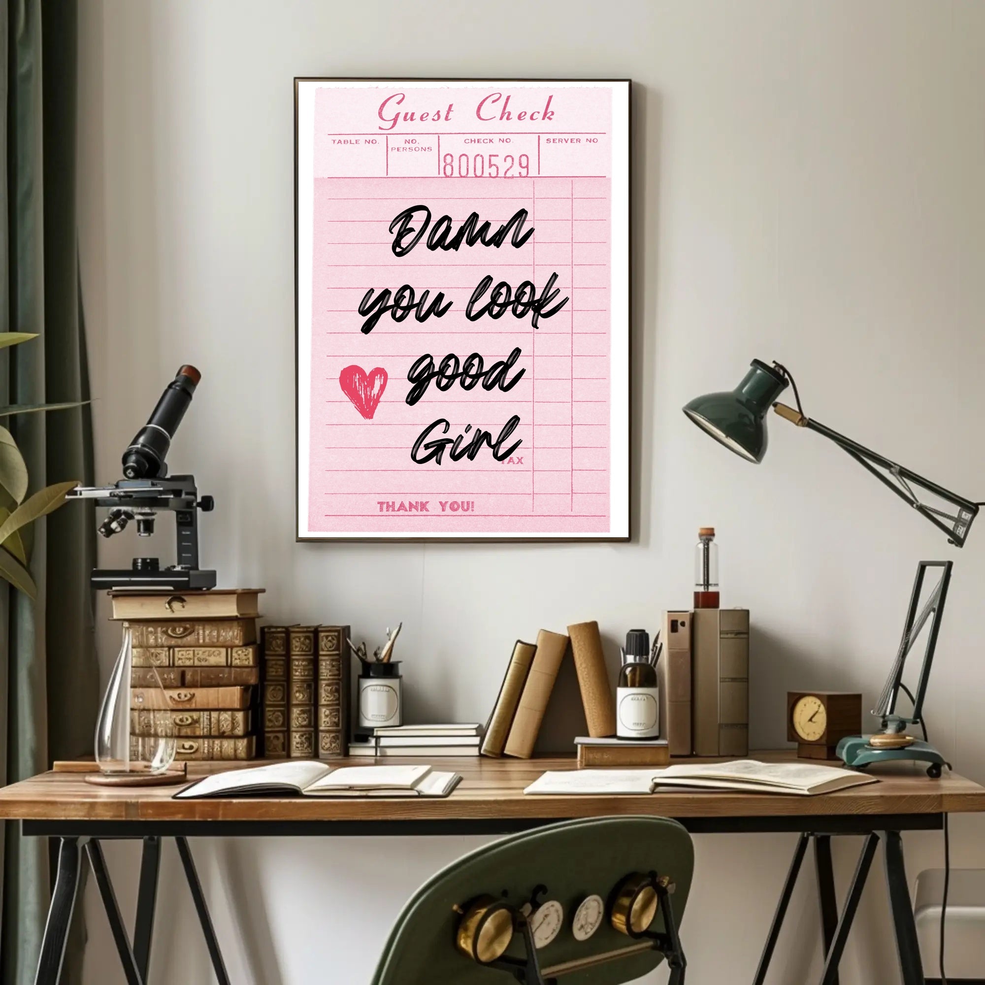 Damn You Look Good Girl Inspirational Quote Poster PosterGoat