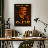 Donald Trump 47Th President Poster