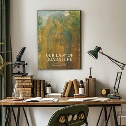 Our Lady Of Guadalupe Poster