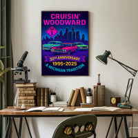 30th Anniversary Cruisin  Woodward Neon Pop Culture Poster