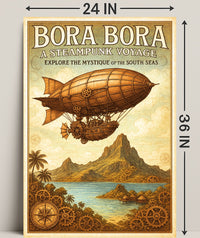 Bora Bora  A Steampunk Voyage Poster PosterGoat