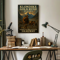 Klondike Gold Rush Gateway To The Poster