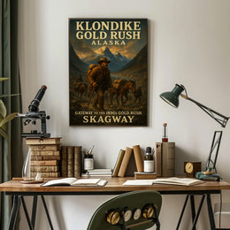 Klondike Gold Rush Gateway To The Poster