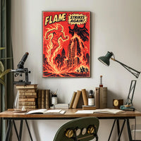 Flame Strikes Again! Poster PosterGoat