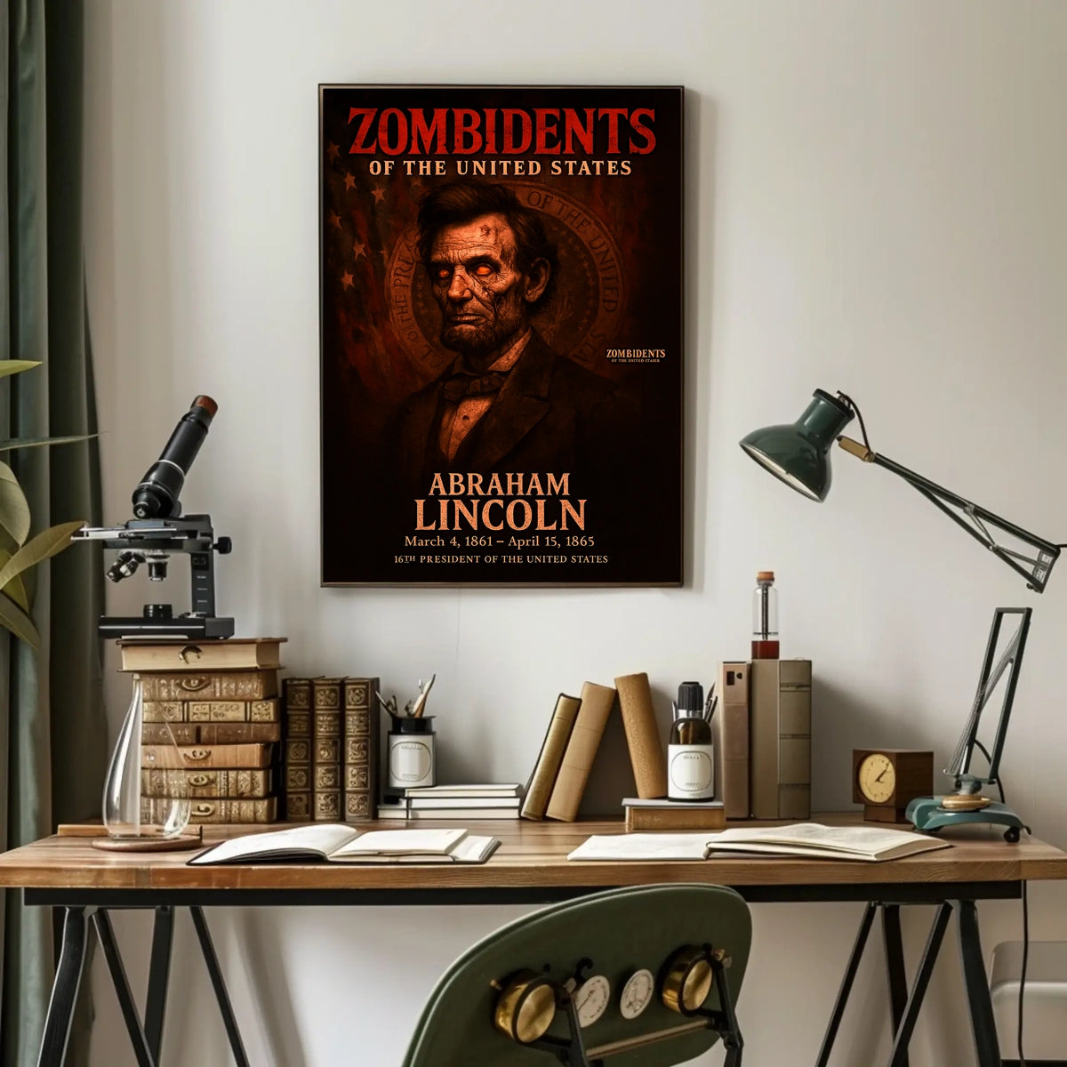 Abraham Lincoln 16th President of the United States Zombidents Poster Series