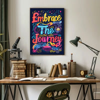 Embrace the Journey Poster