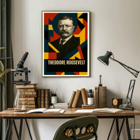 Theodore Roosevelt 26th President of the United States Abstract Pop Poster