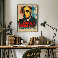 Franklin D. Roosevelt 32nd President of the United States Street Art Mashup Poster