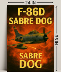 F-86D Sabre Dog Poster PosterGoat