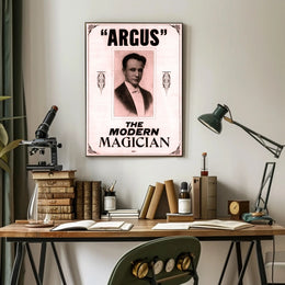Argus the Modern Magician Historical or Presidential Poster