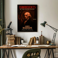 James Madison 4th President of the United States Zombidents Poster Series