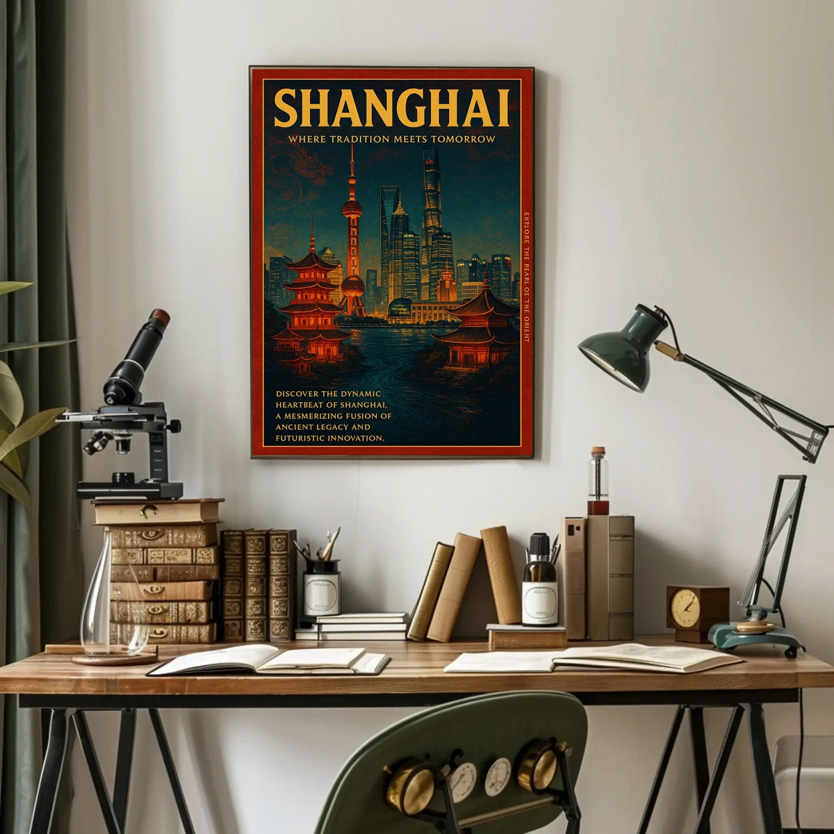 Shanghai Where Tradition Meets Tomorrow Poster