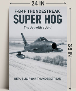 F-84F Thunderstreak Super Hog Poster PosterGoat