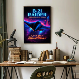 B-21 Raider Silent Power Poster