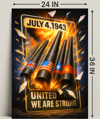 United We Are Strong July 4, 1943 Poster PosterGoat