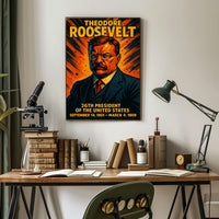 Theodore Roosevelt 26th President Poster Wall Art Decor