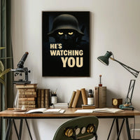HeS Watching You Poster