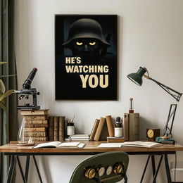 HeS Watching You Poster