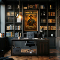 Do With Less Poster