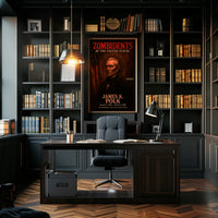 James K. Polk 11th President of the United States Zombidents Poster Series