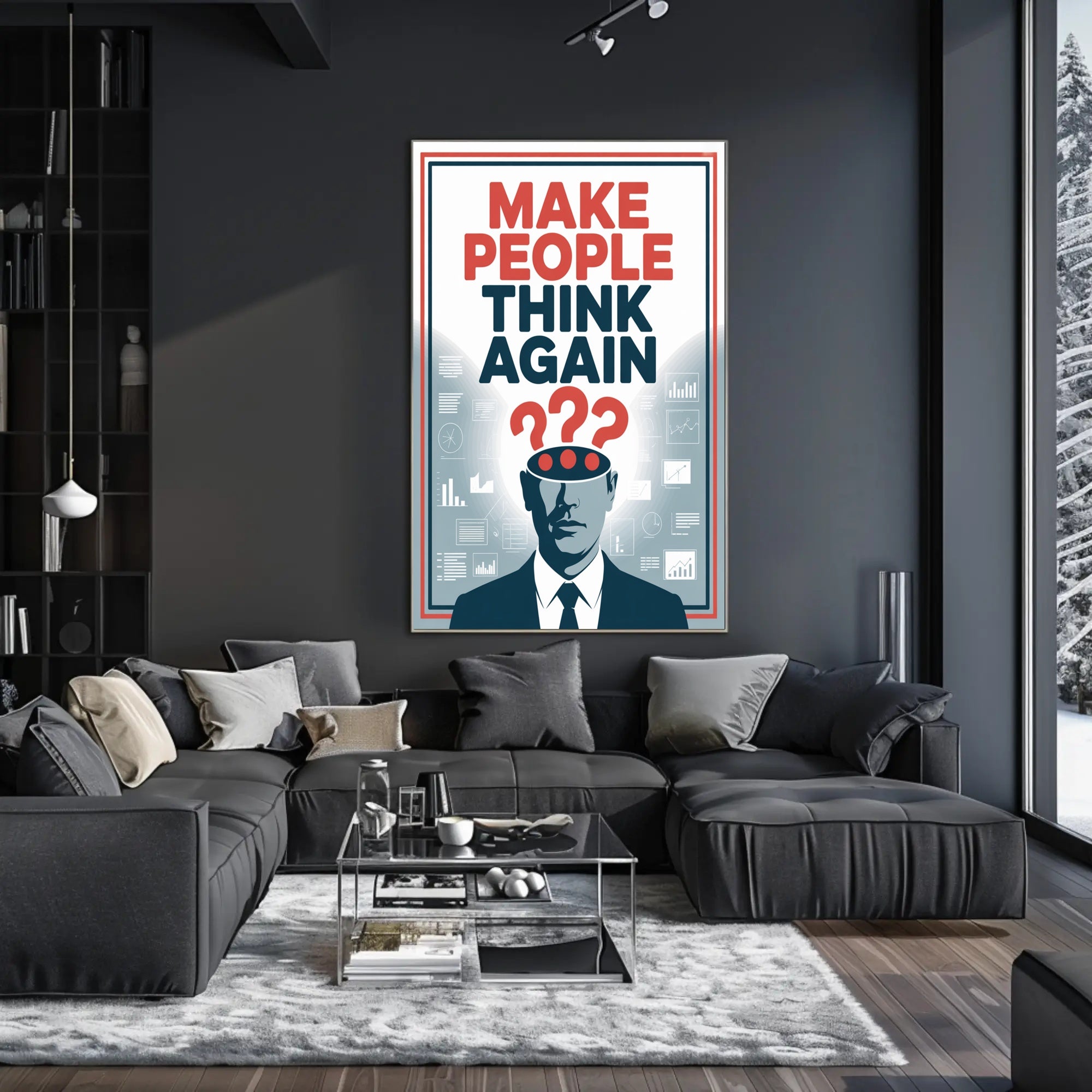 MAKE PEOPLE THINK AGAIN Motivational or Quote Poster