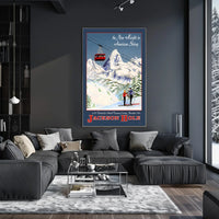 Jackson Hole The New Height in American Skiing Poster