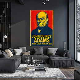 John Quincy Adams Presidential Term Poster