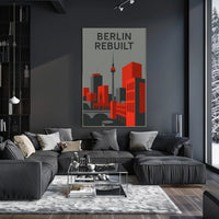 BERLIN REBUILT: Modern Cityscape Urban Art Poster