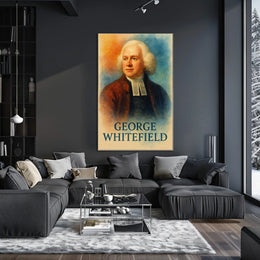 George Whitefield Historical Figure Inspires Historical or Presidential Poster