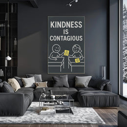 Kindness is Contagious Poster PosterGoat