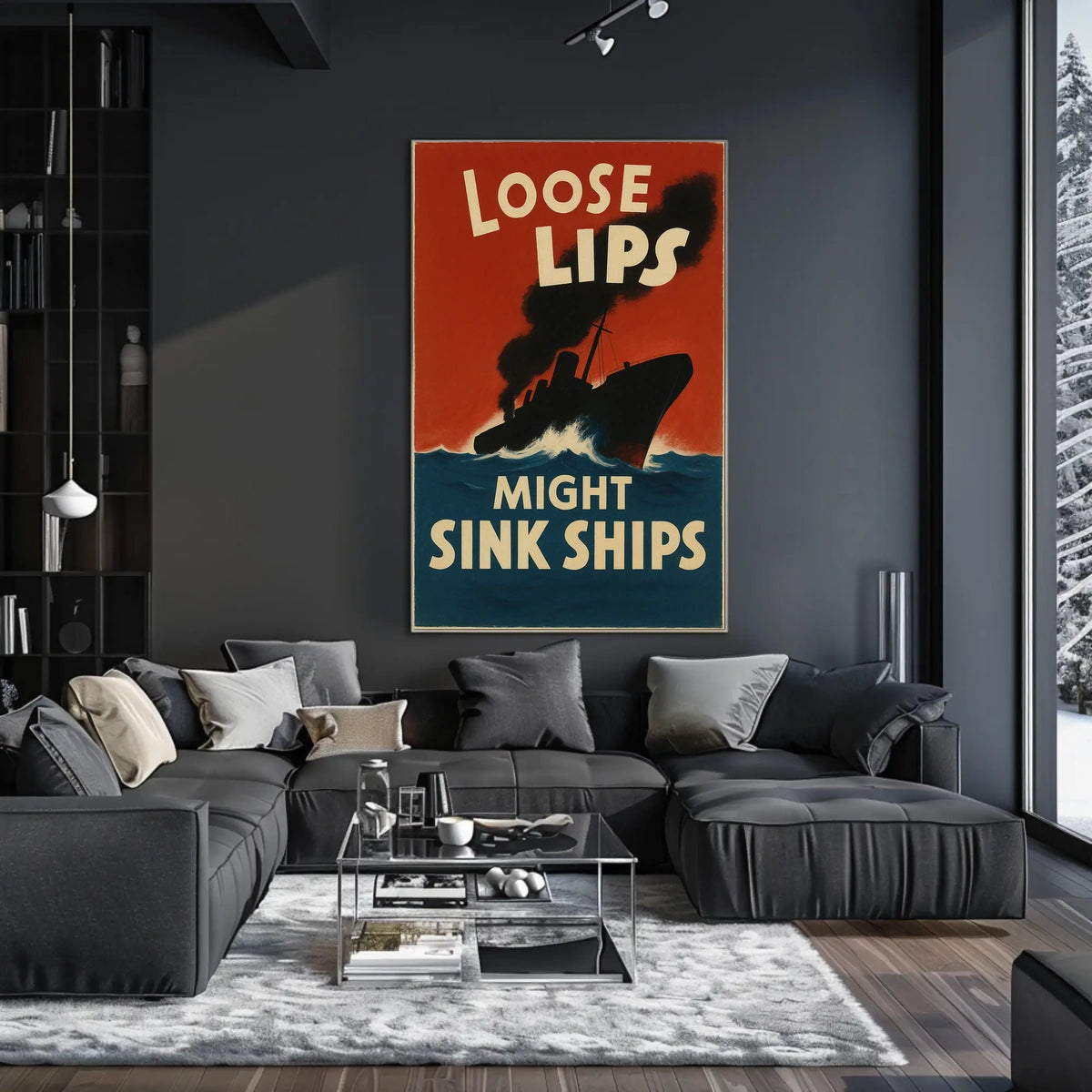 Loose Lips Might Sink Ships Poster
