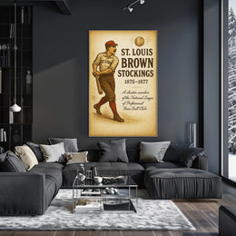 St. Louis Brown Stockings 18751877 Poster PosterGoat