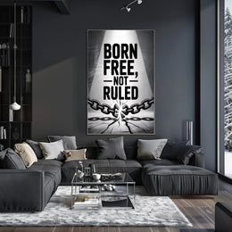 BORN FREE NOT RULED Motivational or Quote Poster