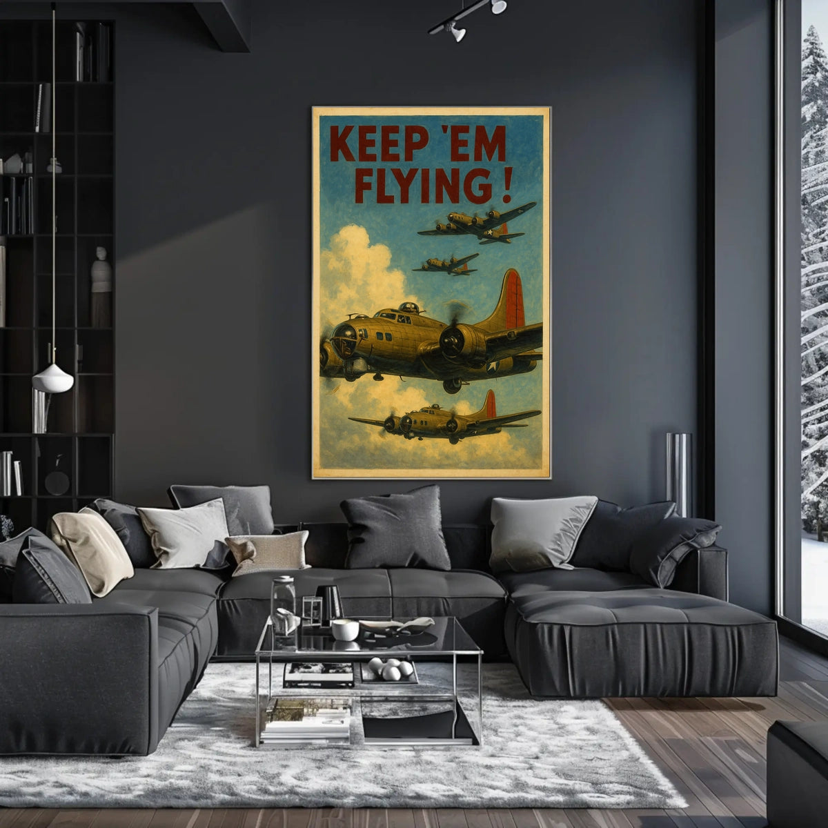 Keep Em Flying Poster