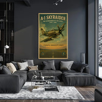 A-1 Skyraider The Workhorse of the Skies Poster
