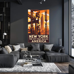 New York The City That Builds America Poster PosterGoat