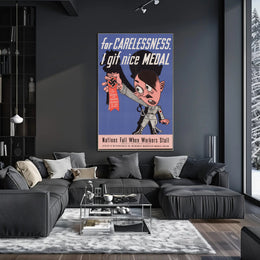 For Carelessness, I Give a Nice Medal Poster PosterGoat