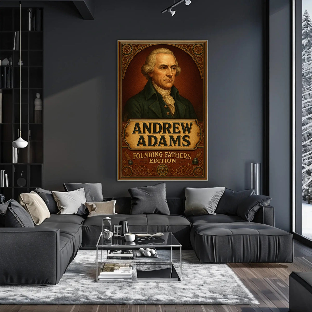 Andrew Adams Founding Fathers Edition Poster