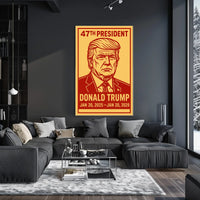 Donald Trump 47th President Poster
