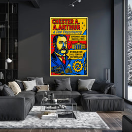 Chester A. Arthur A Pop Presidency Poster PosterGoat