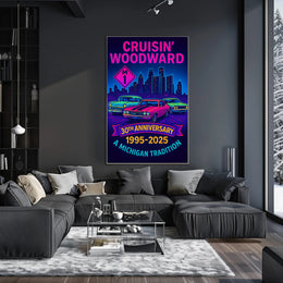 30th Anniversary Cruisin  Woodward Neon Pop Culture Poster