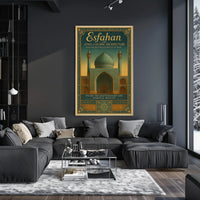 Esfahan – The Jewel of Islamic Architecture Poster PosterGoat