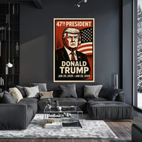 Donald Trump 47th President Poster